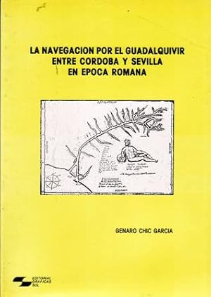 La navegación por el Guadalquivir entre Córdoba y Sevilla en época romana